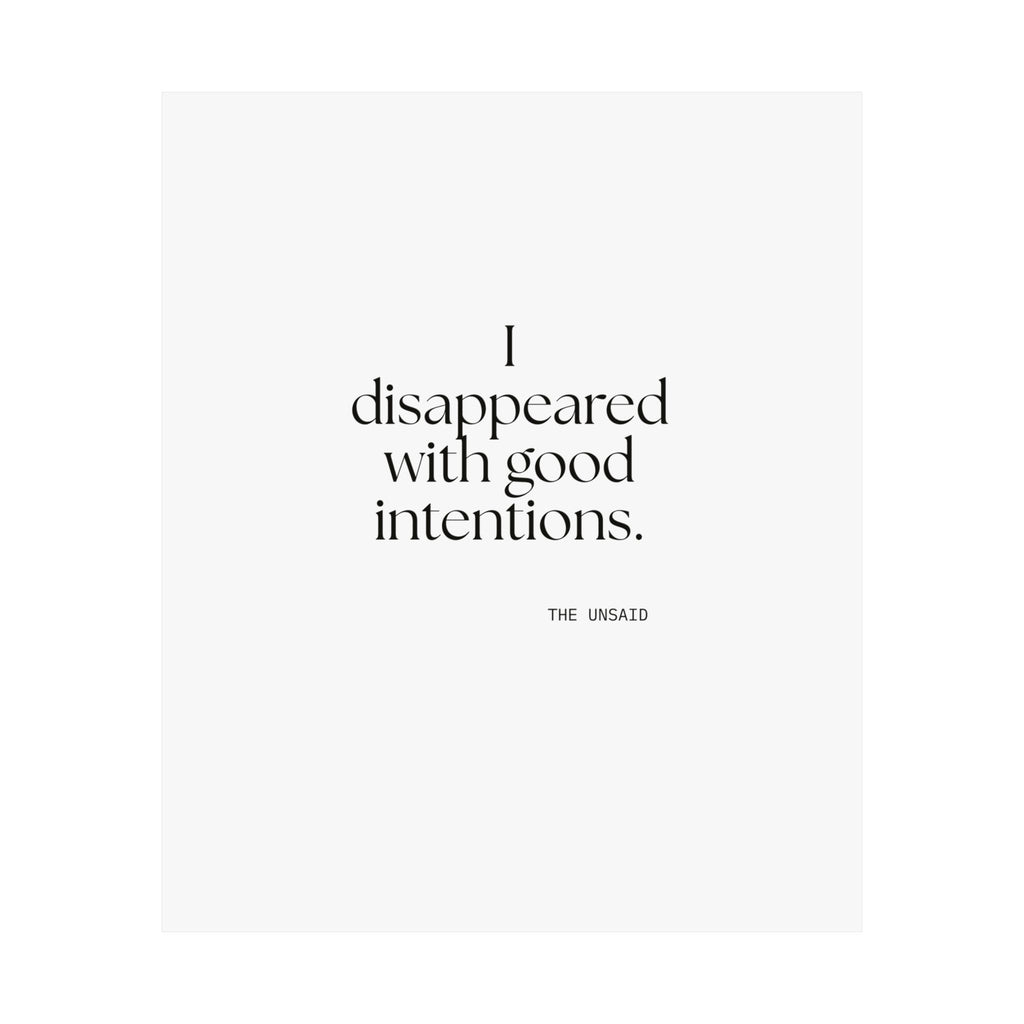 I disappeared with good intentions - Poster - For Introverts