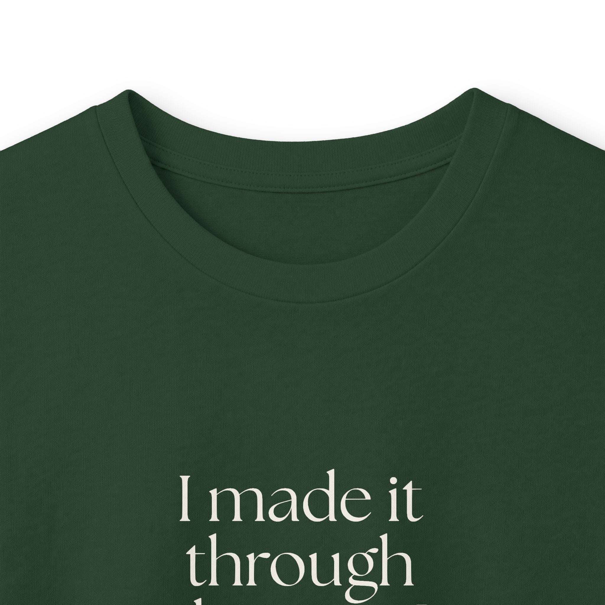 I made it through the part I couldn’t explain - Long Sleeve Shirt - Dry Humor