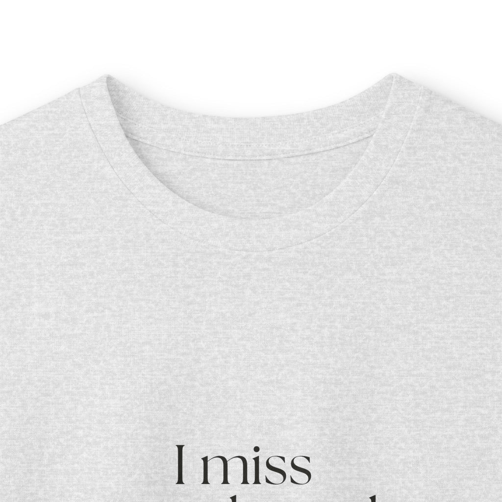 I miss people mid-conversation - Long Sleeve Shirt - For Introverts