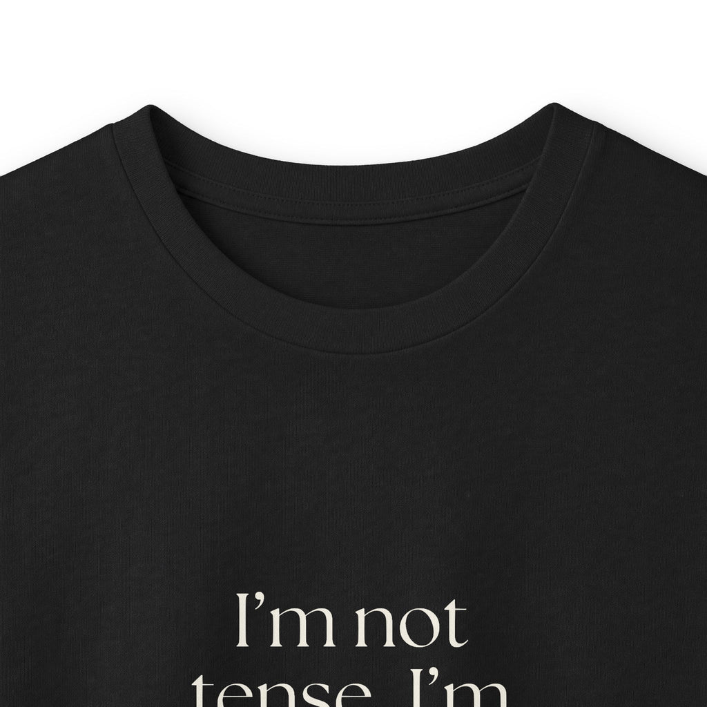 I’m not tense. I’m pre-installed that way - Long Sleeve Shirt - For Quiet Minds
