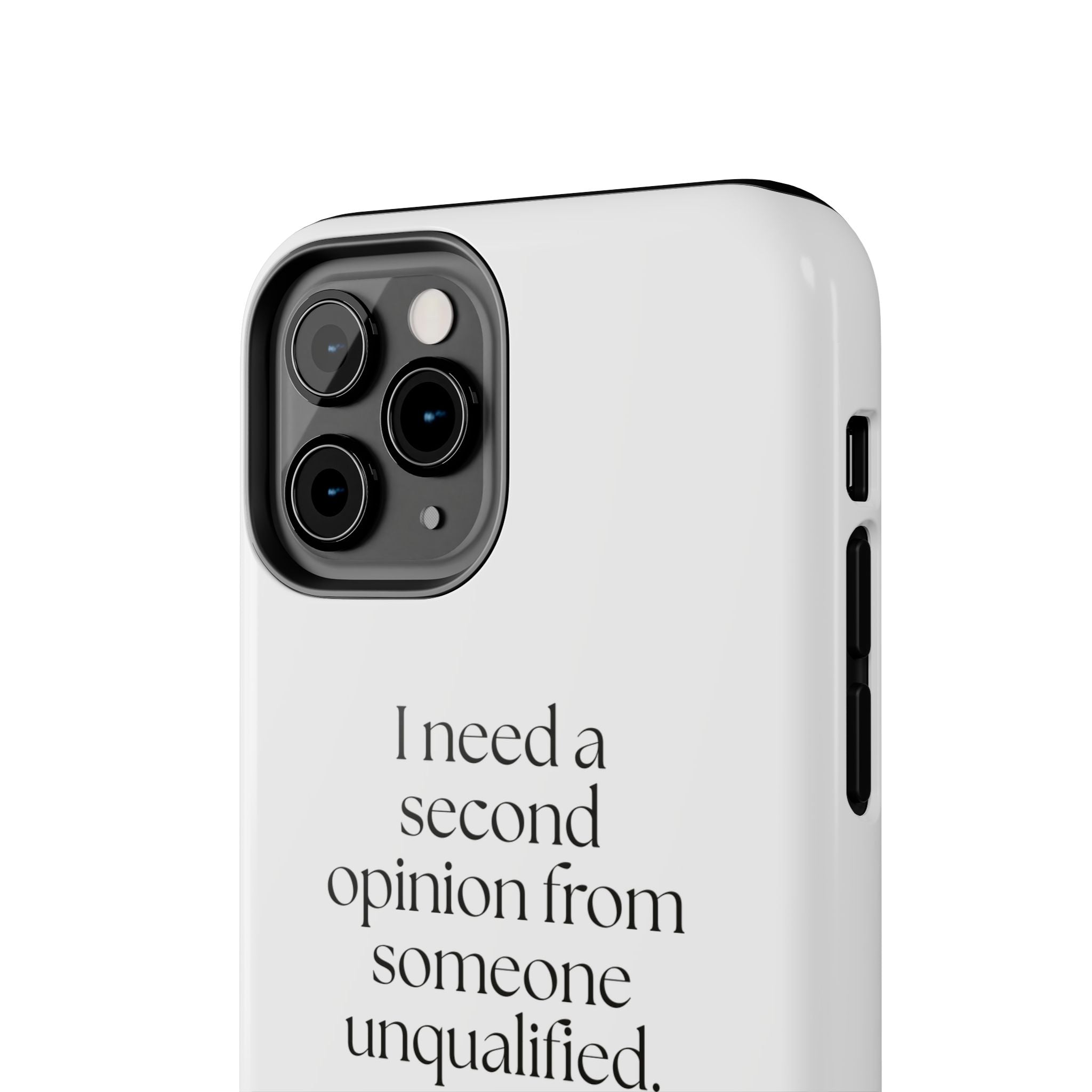 I need a second opinion from someone unqualified - Tough Phone Case - For Overthinkers