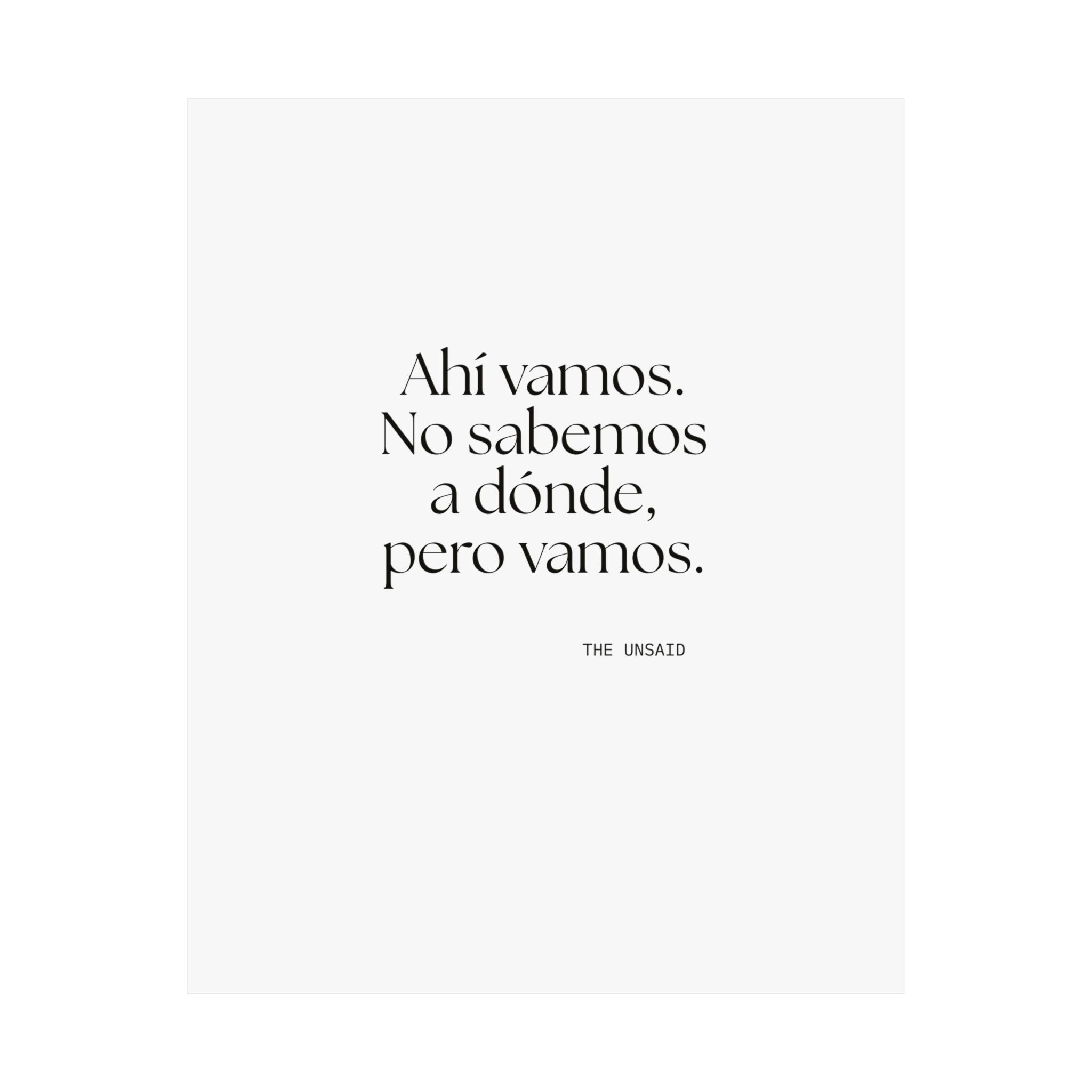 Ahí vamos. No sabemos a dónde, pero vamos - Poster - En Español