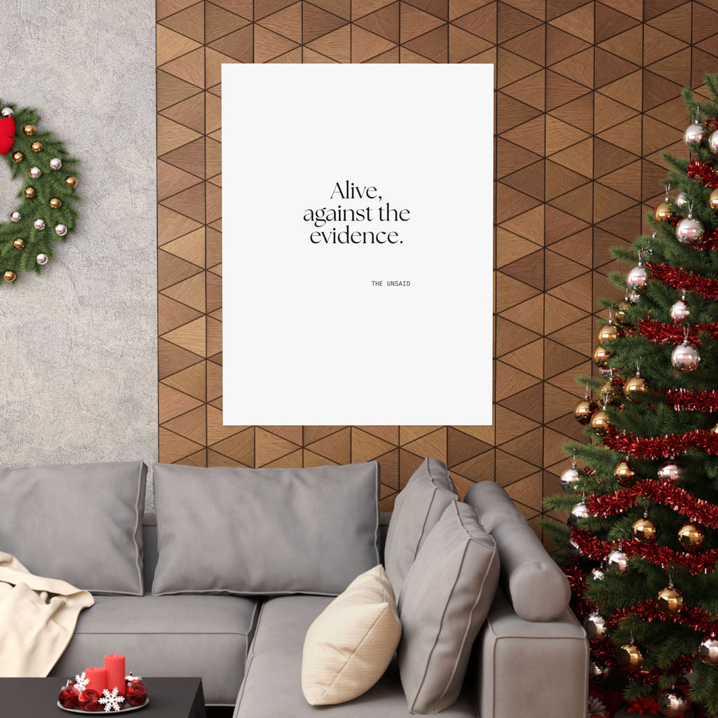 Alive, against the evidence - Poster - For Introverts