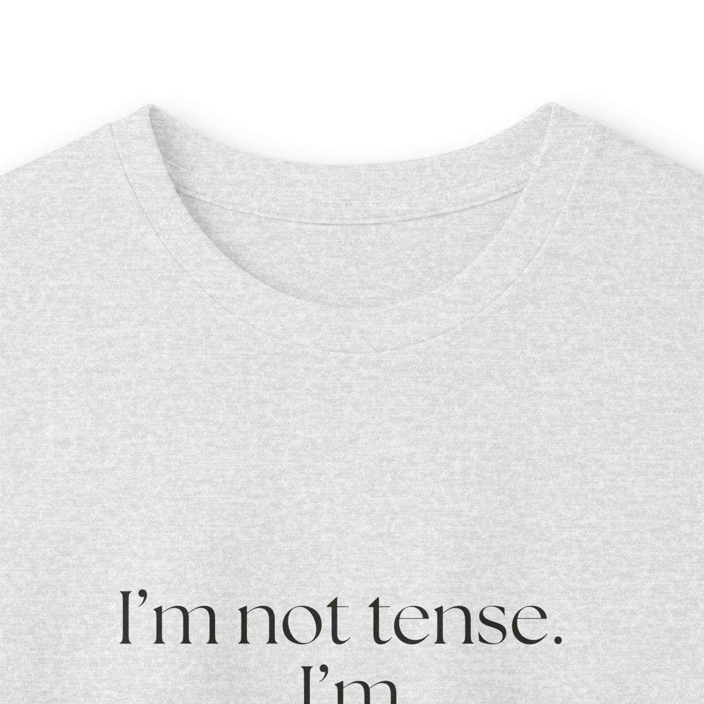 I’m not tense. I’m pre-installed that way - Long Sleeve Shirt - For Quiet Minds