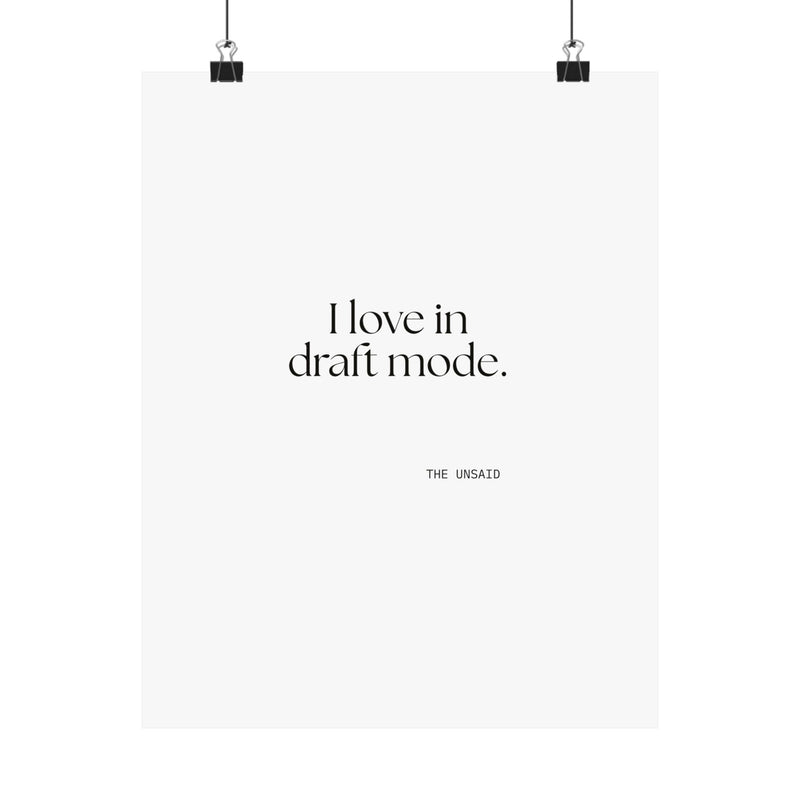 Poster — I love in draft mode.