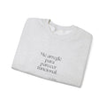 Me arreglé para parecer funcional - Sweatshirt - En Español