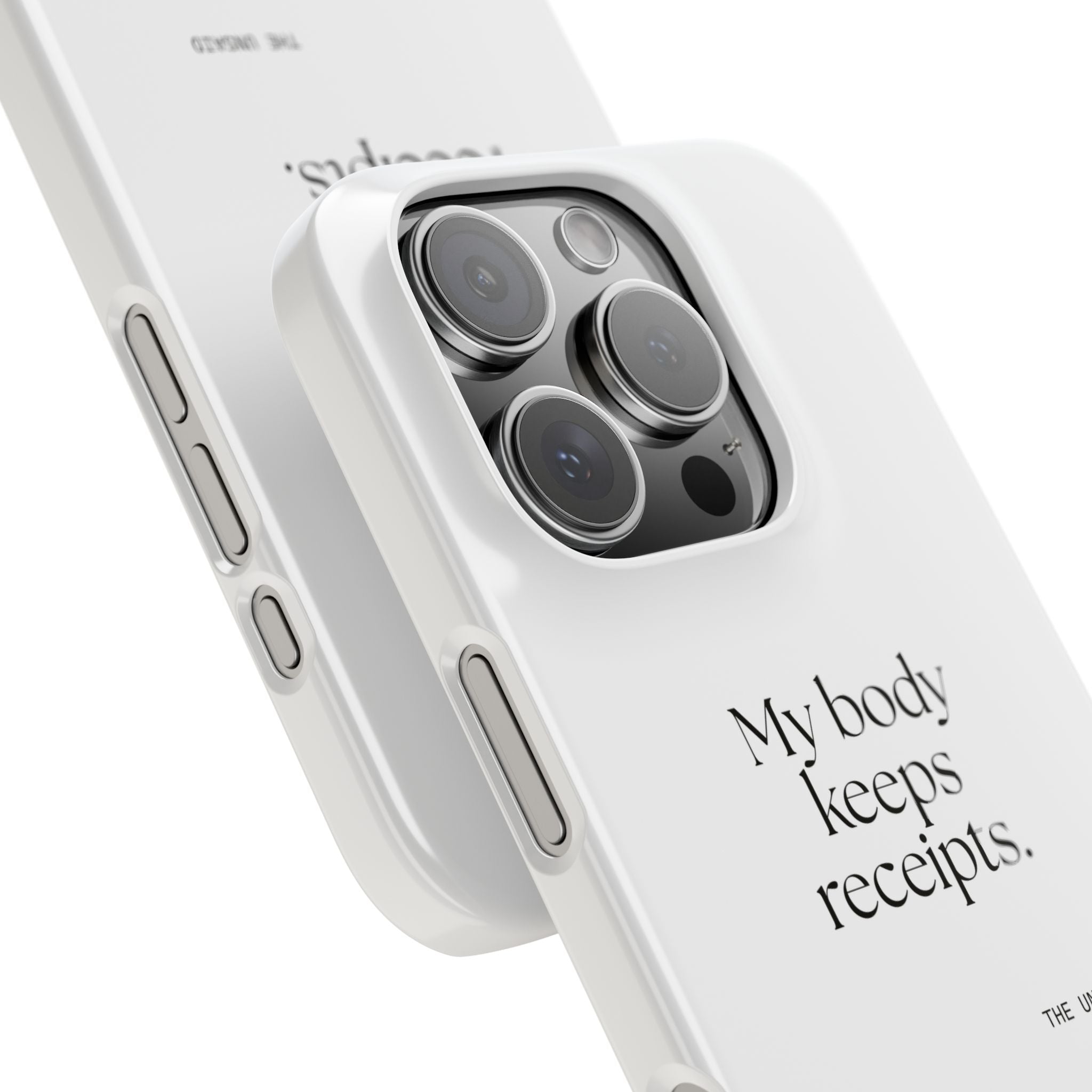 My body keeps receipts - Phone Case - For Quiet Minds