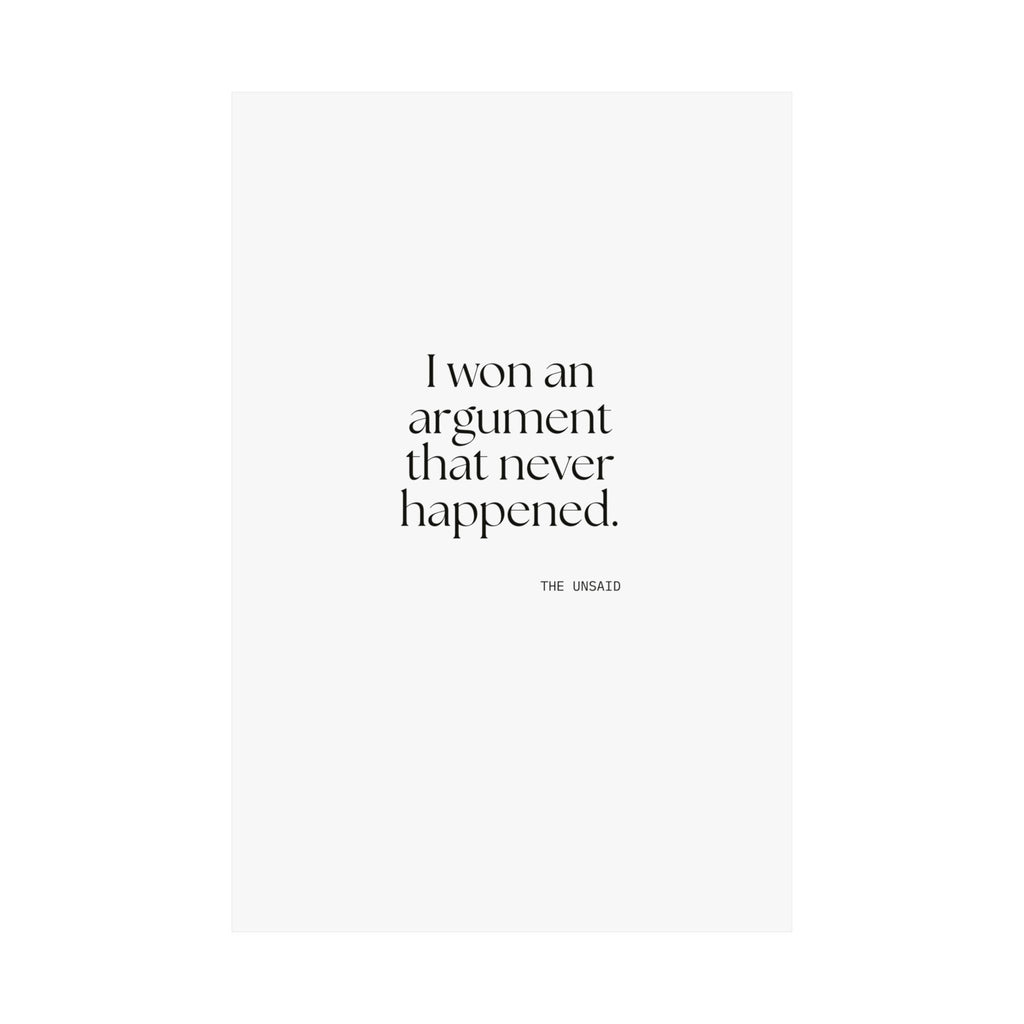 I won an argument that never happened - Poster - For Overthinkers