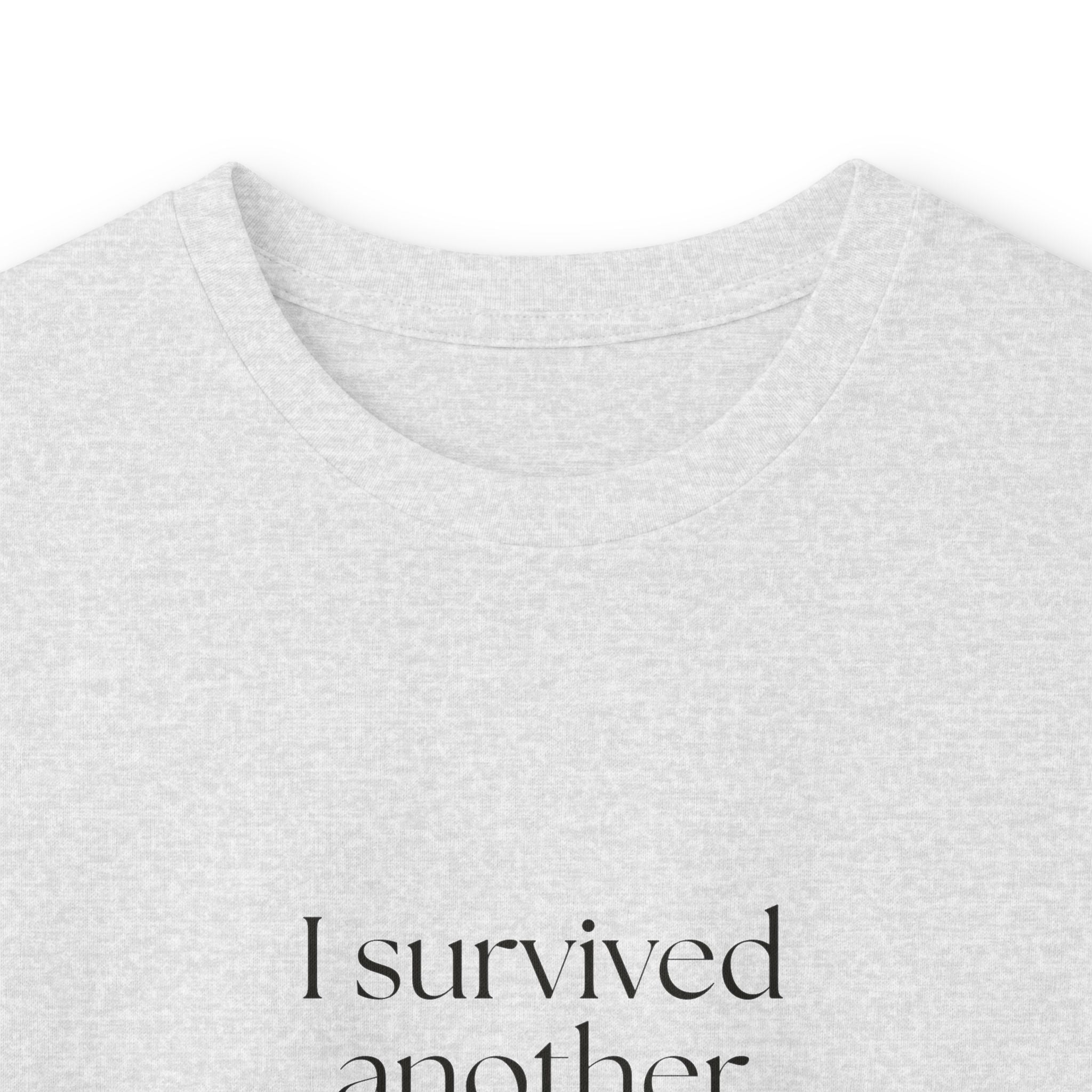 I survived another calendar event - Long Sleeve Shirt - Dry Humor