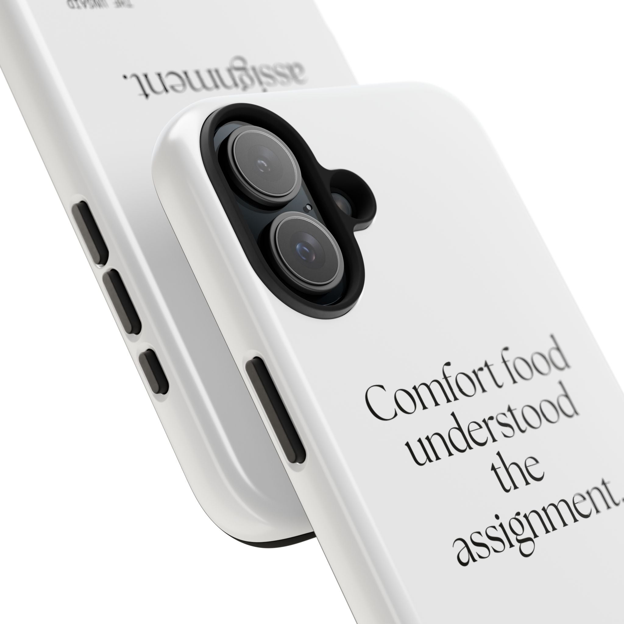 Comfort food understood the assignment - Tough Phone Case - Dry Humor