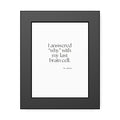 I answered “why” with my last brain cell - Framed Print - Dry Humor