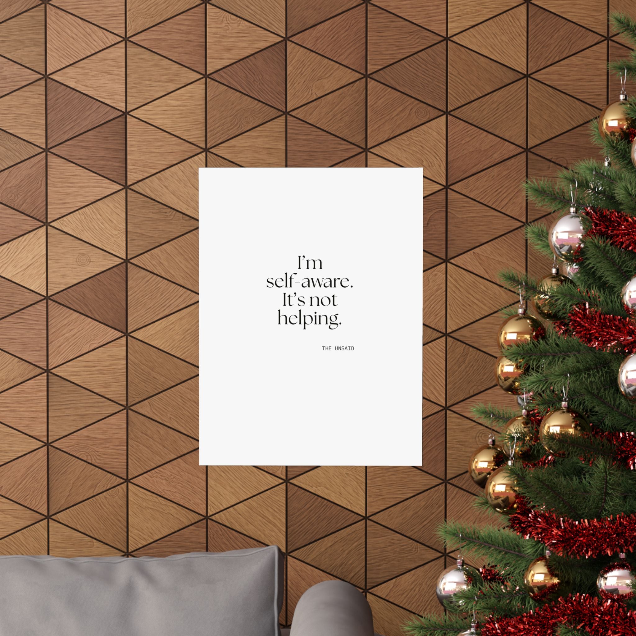 I’m self-aware. It’s not helping - Poster - Dry Humor