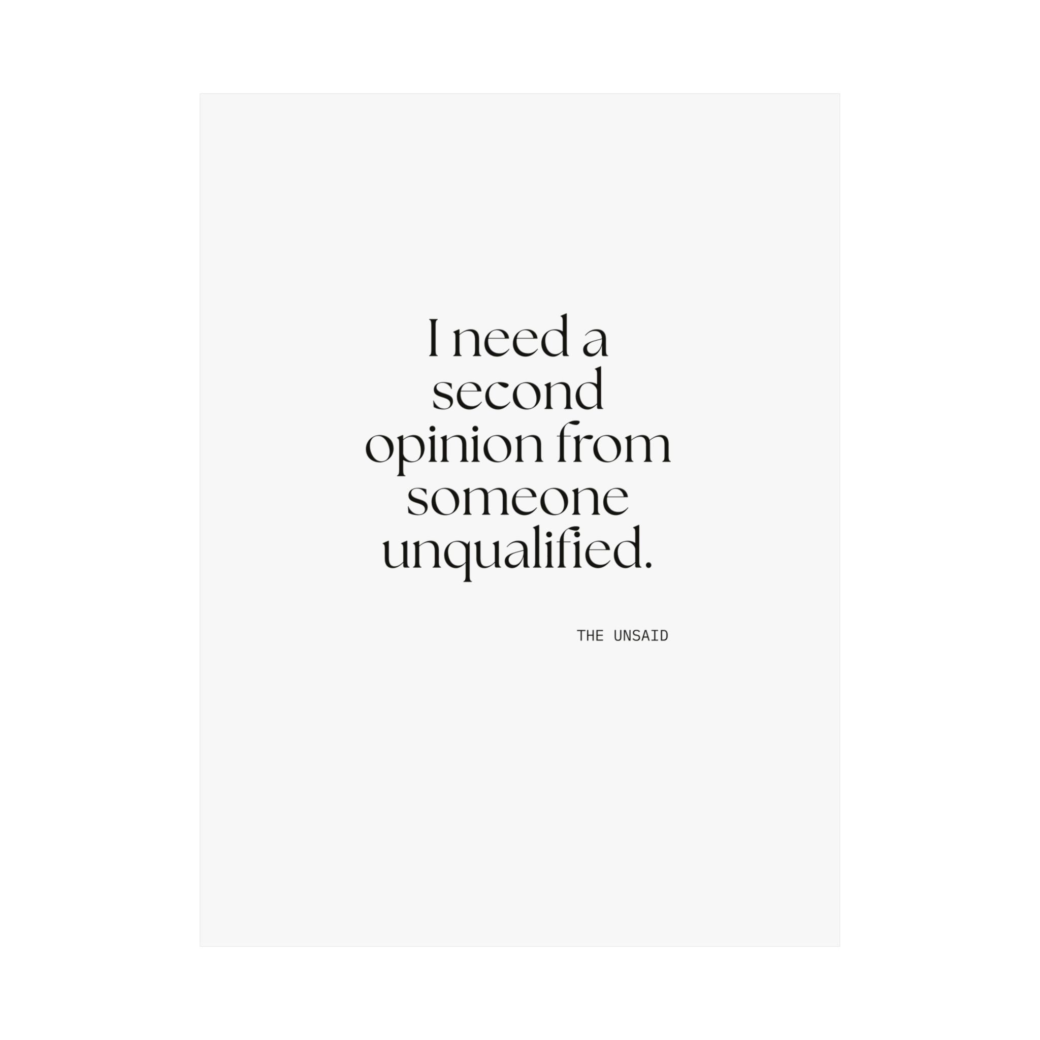 I need a second opinion from someone unqualified - Poster - For Overthinkers
