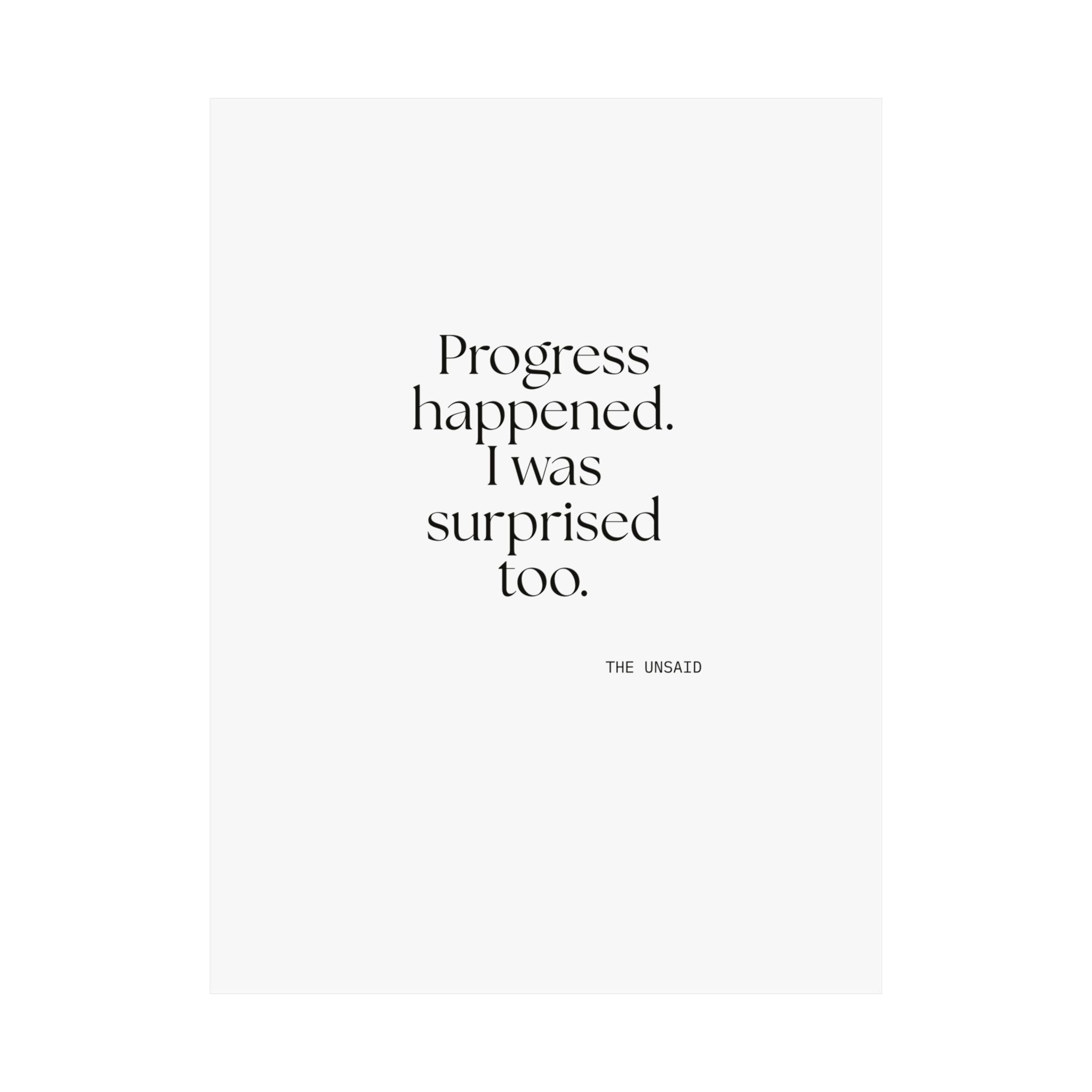Progress happened. I was surprised too - Poster - Dry Humor