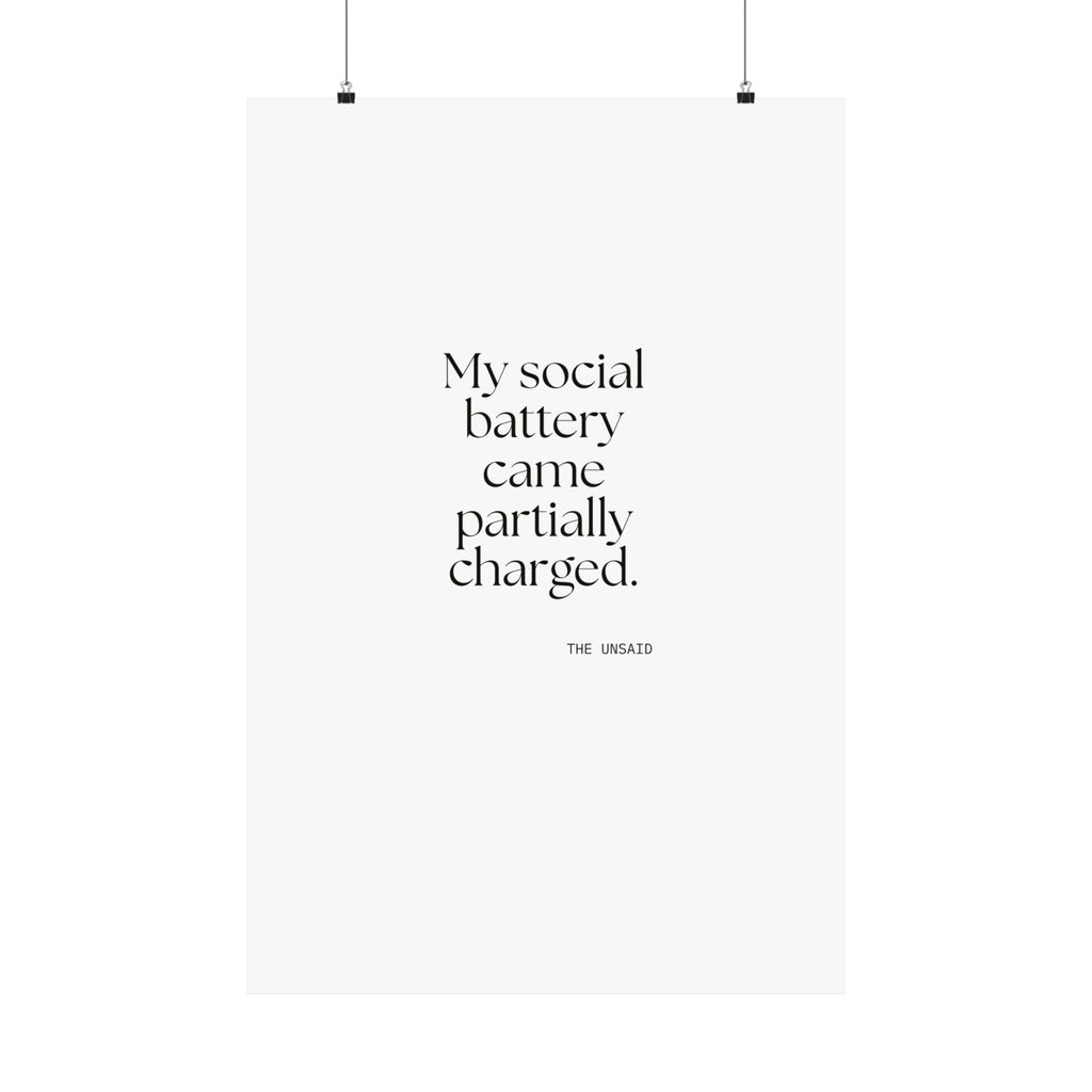 My social battery came partially charged - Poster - For Introverts