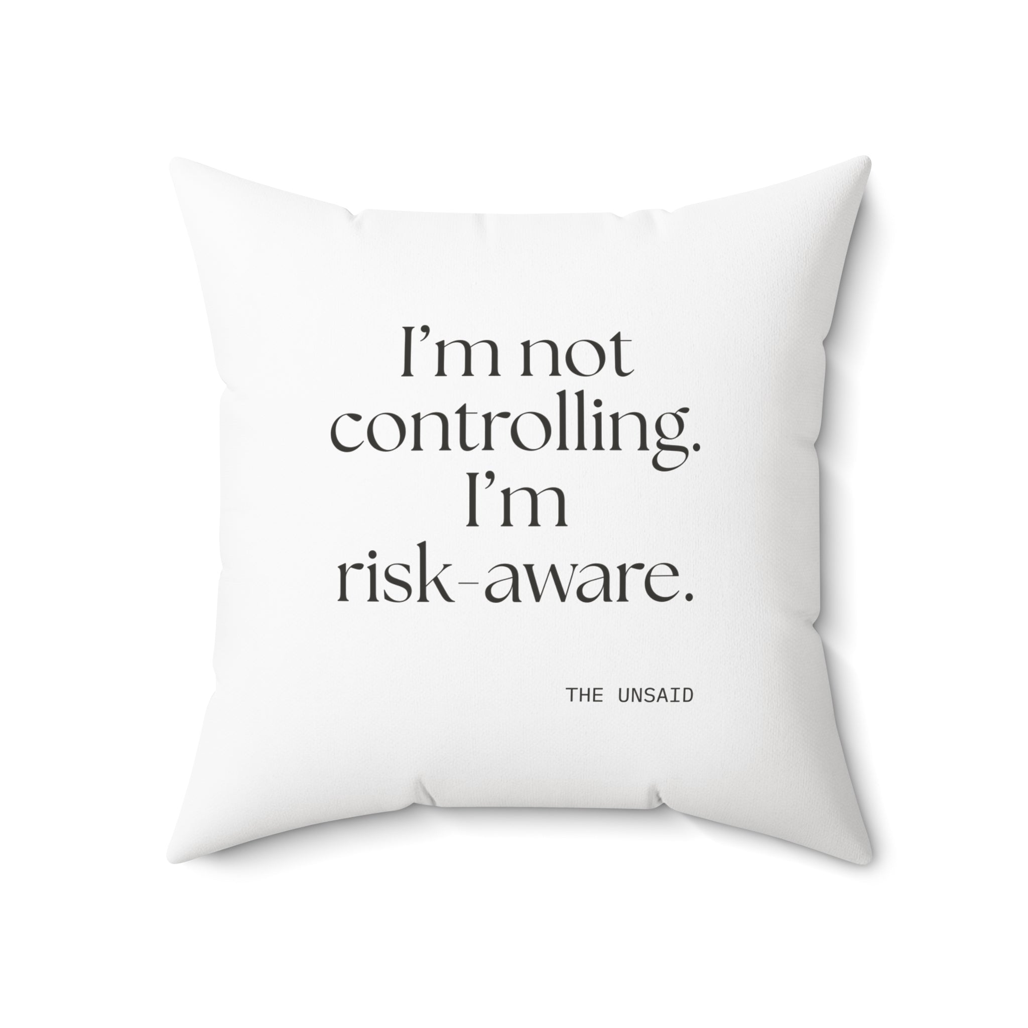 I’m not controlling. I’m risk-aware - Throw Pillow - Dry Humor