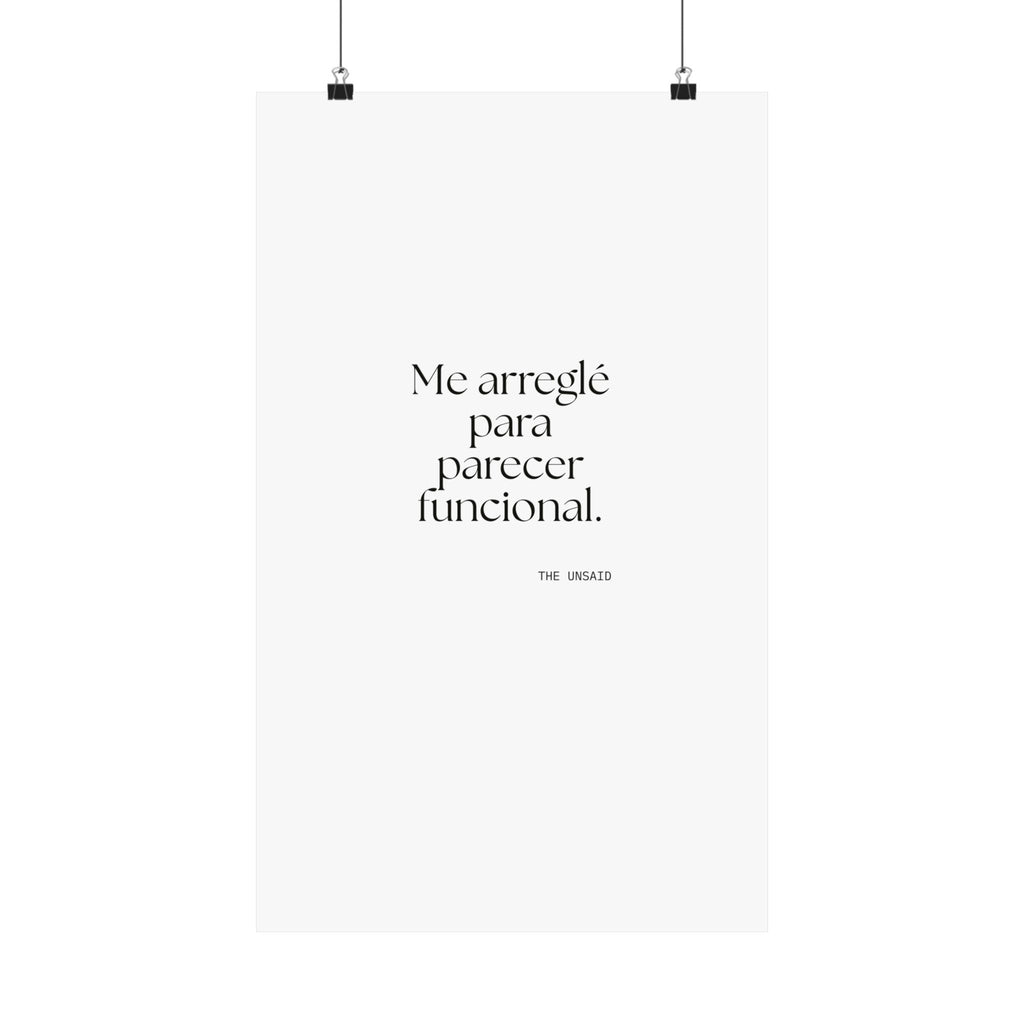 Me arreglé para parecer funcional - Poster - En Español