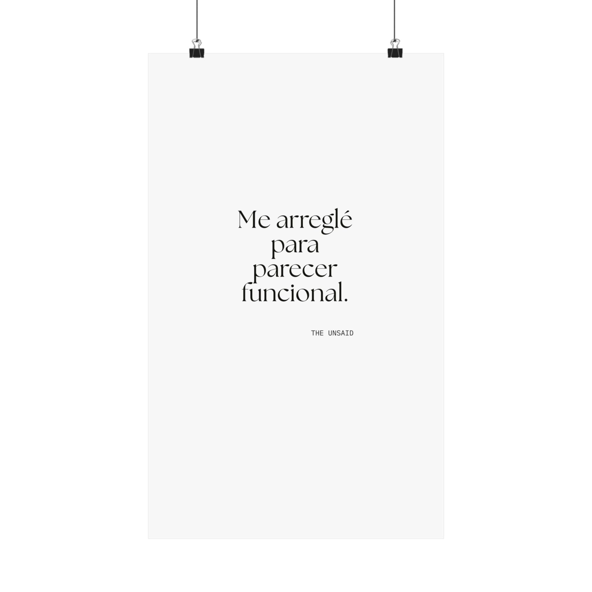 Me arreglé para parecer funcional - Poster - En Español