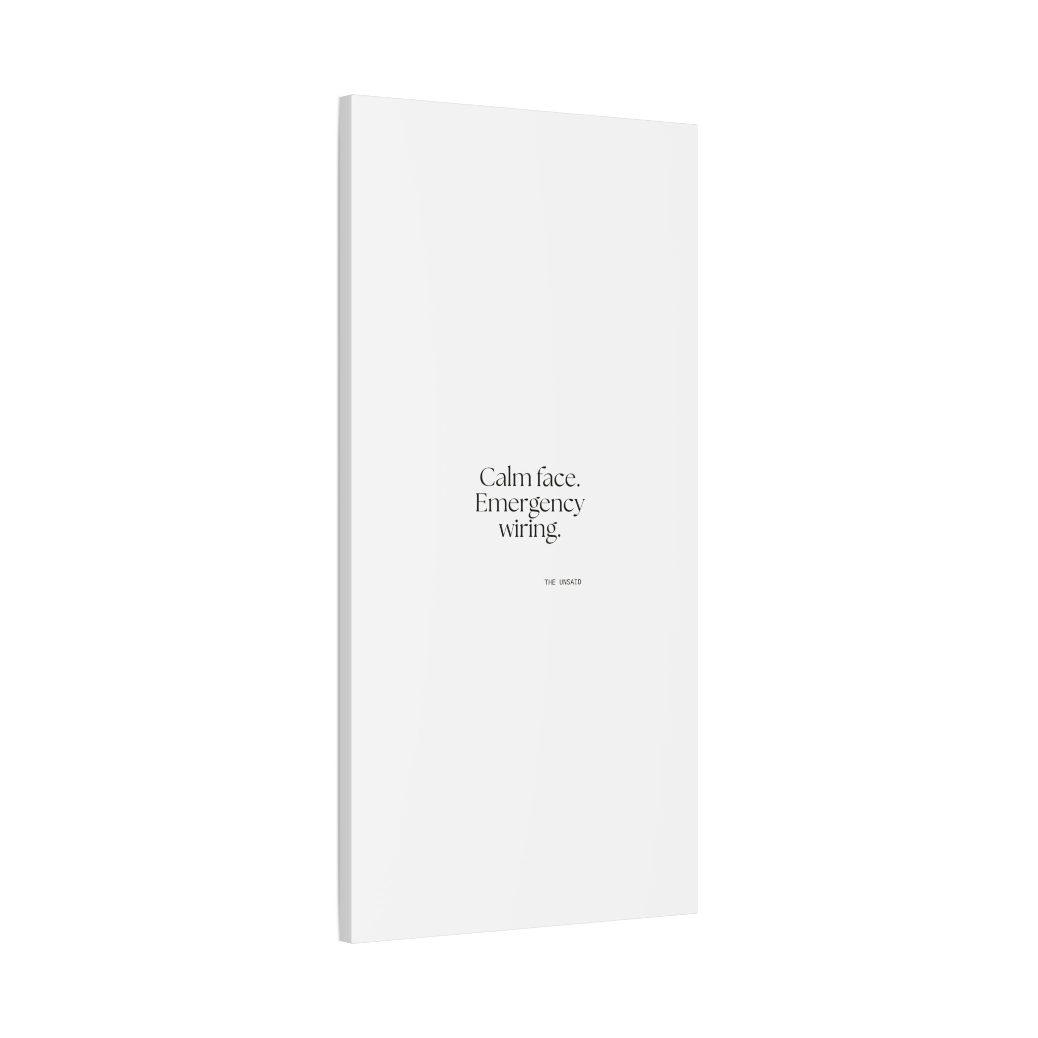 Calm face. Emergency wiring - Canvas Print - For Quiet Minds