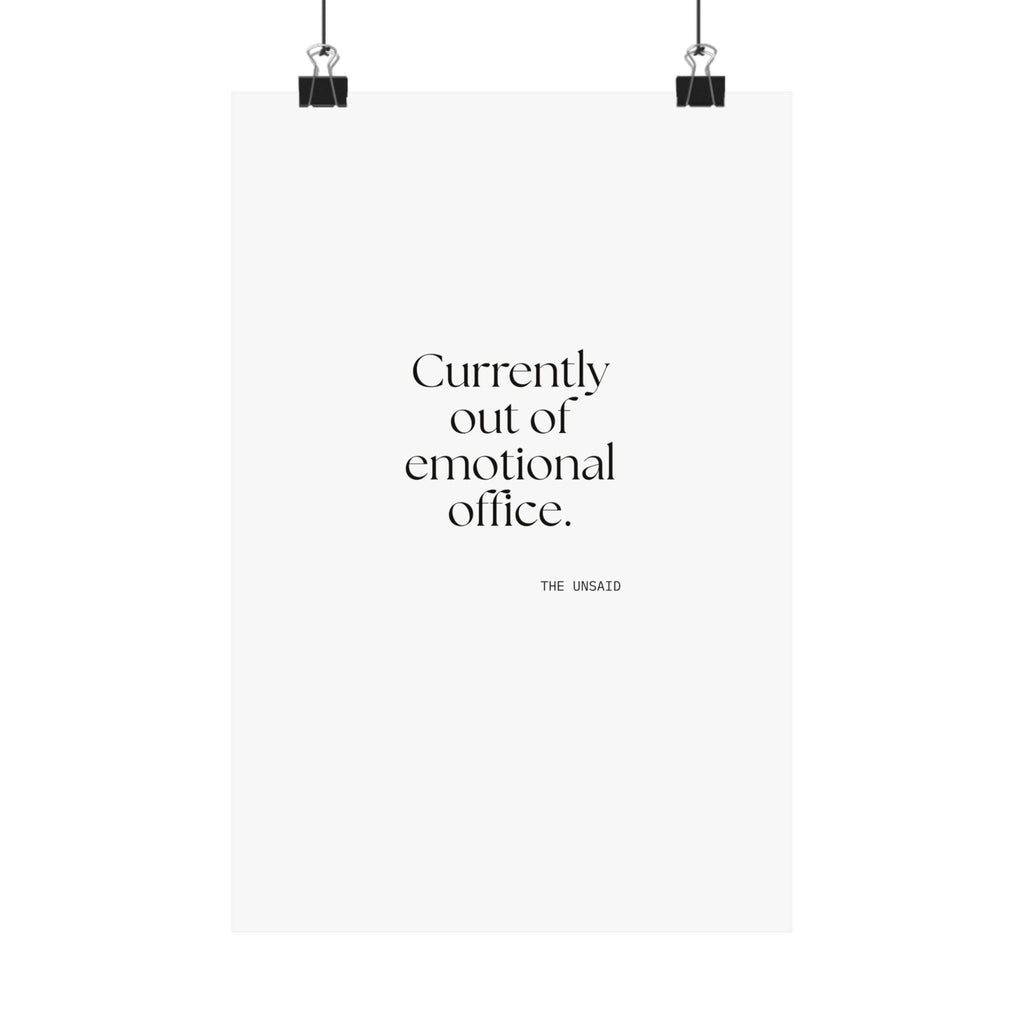Currently out of emotional office - Poster - For Tired Days