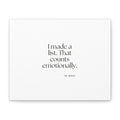 I made a list. That counts emotionally - Canvas Print - Dry Humor