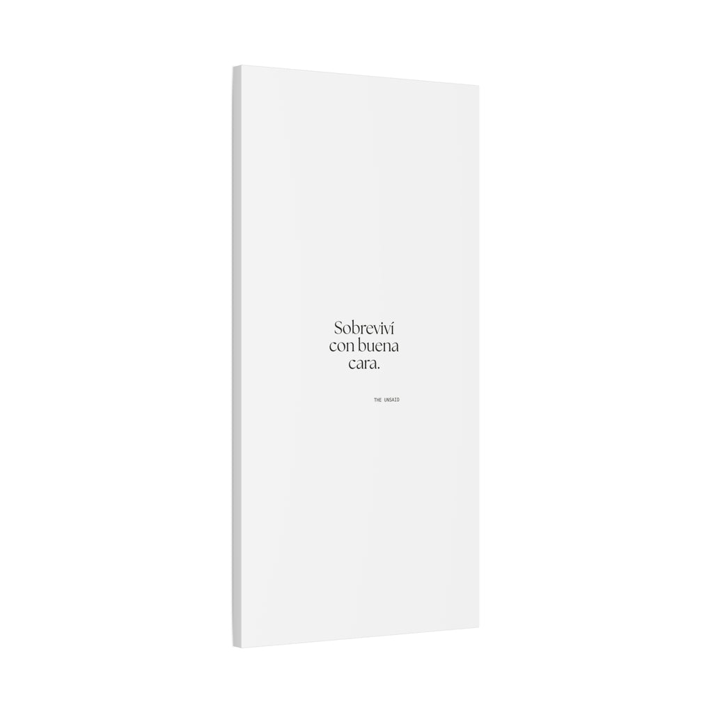 Sobreviví con buena cara - Canvas Print - En Español