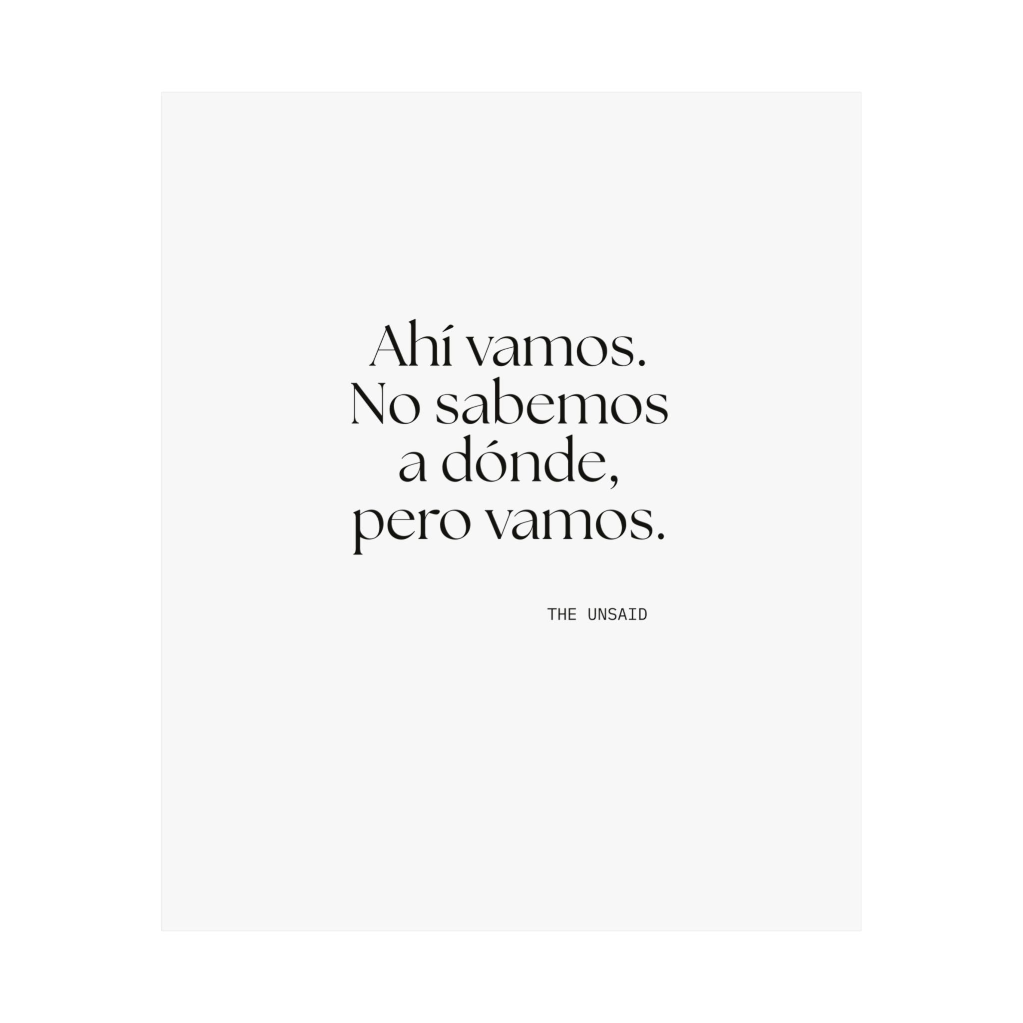 Ahí vamos. No sabemos a dónde, pero vamos - Poster - En Español